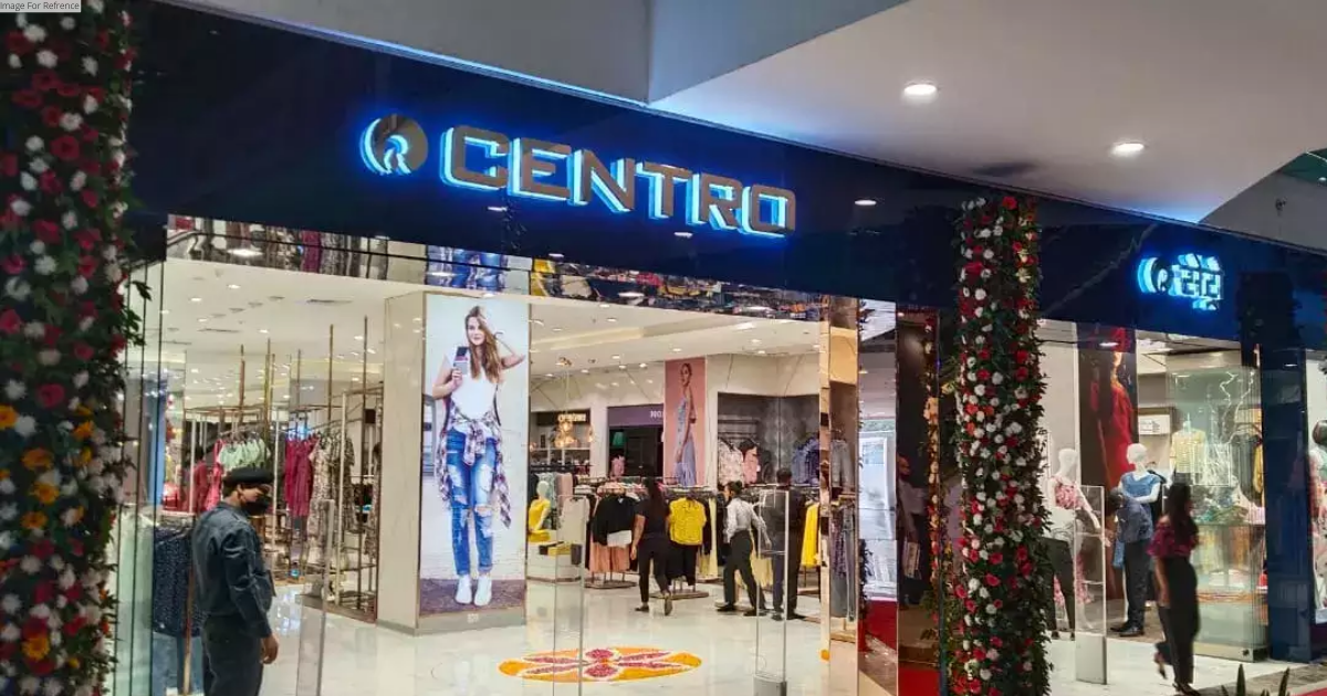 Reliance Retail launches fashion & lifestyle departmental store format Reliance Centro